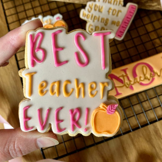 Best Teacher Ever Teacher Cookie Cutter and Embosser