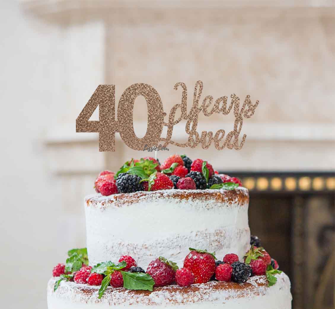 40 Years Loved Cake Topper 40th Birthday Glitter Card Rose Gold