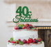 40 & Fabulous Cake Topper 40th Birthday Glitter Card Green