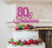 80 & Fabulous Cake Topper 80th Birthday Glitter Card Hot Pink