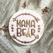  Mama Bear Wild One Style Baby Shower Cookie Cutter and Embosser