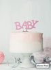 BABY Baby Shower Cake Topper Premium 3mm Acrylic Mirror Pink