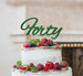Forty Birthday Cake Topper 40th Glitter Card Green