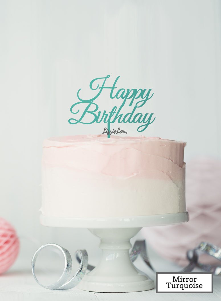 Happy Birthday Slanted Cake Topper Mirror Turquoise