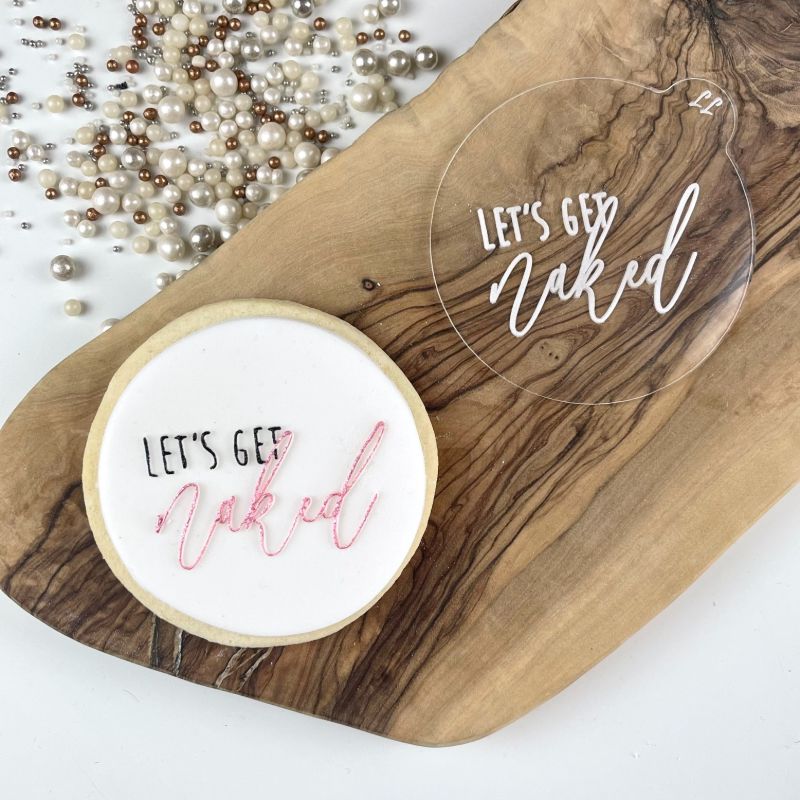 Let's Get Naked Valentine's Cookie Embosser