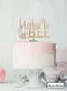 Mother to Bee Baby Shower Cake Topper Premium 3mm Acrylic