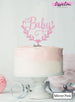 Baby Semi-Wreath Baby Shower Cake Topper Premium 3mm Acrylic Mirror Pink