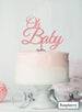 Oh BABY Baby Shower Cake Topper Premium 3mm Acrylic Raspberry