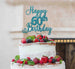 Happy 60th Birthday Pretty Cake Topper Glitter Card Light Blue