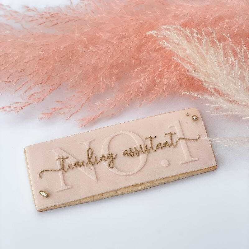 No. 1 Teaching Assistant in Verity Font Teacher Cookie Cutter and Embosser