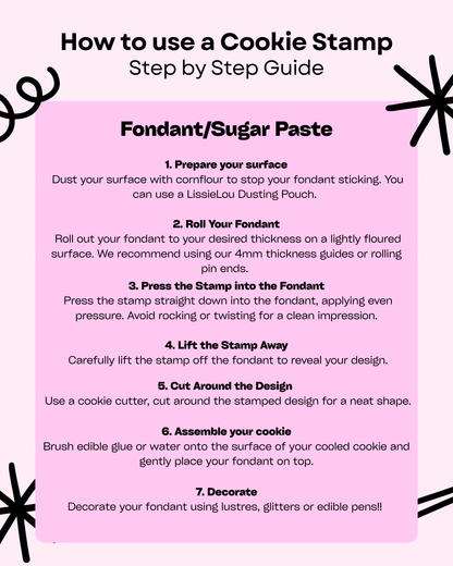 A pink and white step-by-step guide titled 'How to use a Cookie Stamp Step by Step Guide' with numbered instructions for making fondant/sugar paste, shown on a clean graphic background with decorative black starburst shapes.
