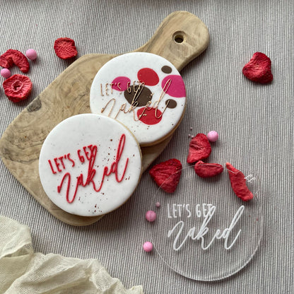 Let's Get Naked Valentine's Cookie Embosser