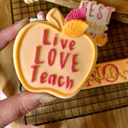 Live Love Teach Teacher Cookie Cutter and Embosser