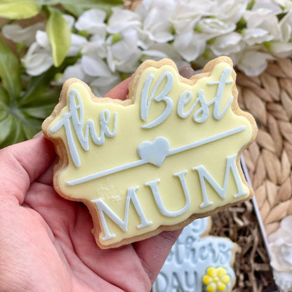 The Best Mum Mother's Day Cookie Cutter and Embosser