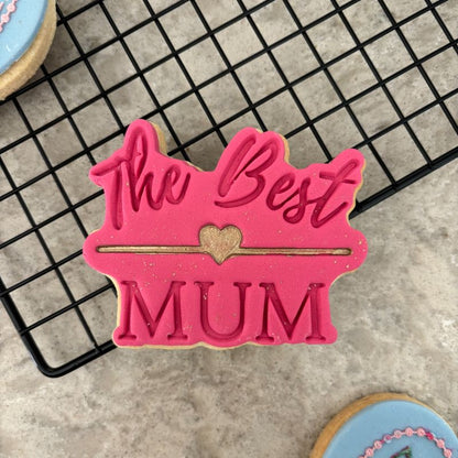The Best Mum Mother's Day Cookie Cutter and Stamp
