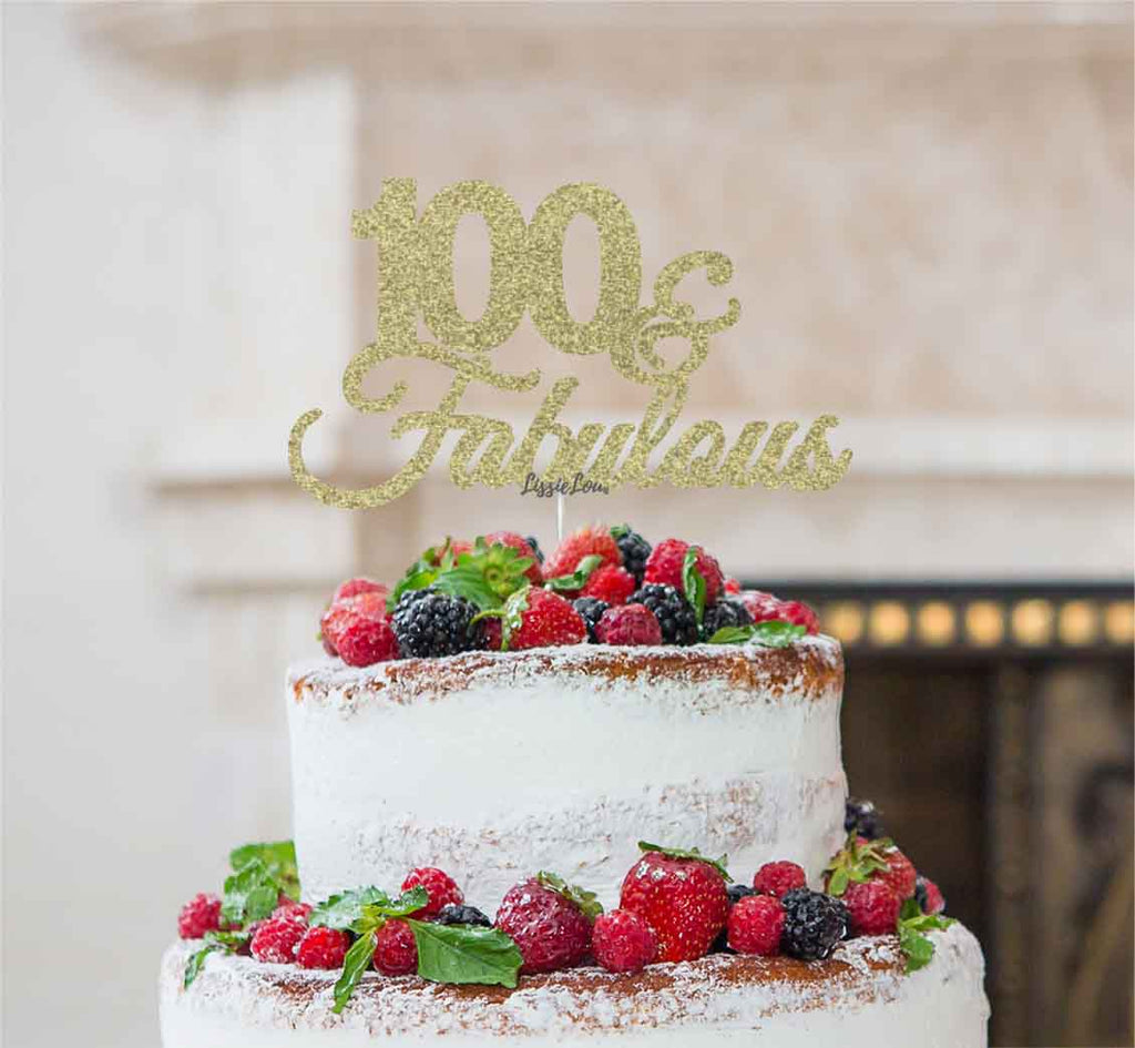 100 & Fabulous Cake Topper 100th Birthday Glitter Card Gold