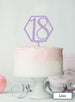 Hexagon 18th Birthday Cake Topper Premium 3mm Acrylic Lilac