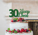 30 Years Loved Cake Topper 30th Birthday Glitter Card Green