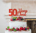 50 Years Loved Cake Topper 50th Birthday Glitter Card Red