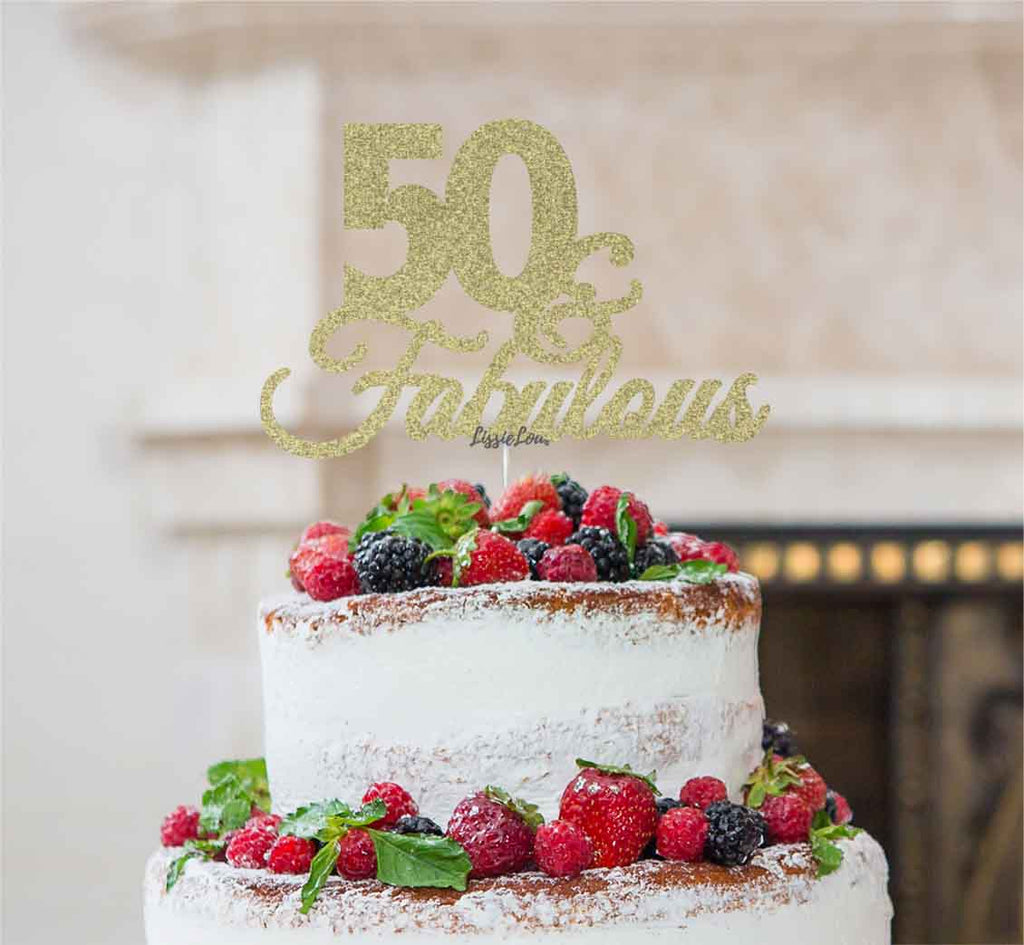 50 & Fabulous Cake Topper 50th Birthday Glitter Card Gold