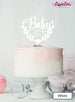 Baby Semi-Wreath Baby Shower Cake Topper Premium 3mm Acrylic White