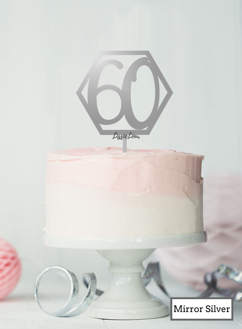 Hexagon 60th Birthday Cake Topper Premium 3mm Acrylic Mirror Silver