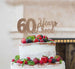 60 Years Loved Cake Topper 60th Birthday Glitter Card Rose Gold