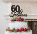 60 & Fabulous Cake Topper 60th Birthday Glitter Card Black