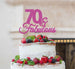 70 & Fabulous Cake Topper 70th Birthday Glitter Card Hot Pink