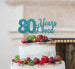 80 Years Loved Cake Topper 80th Birthday Glitter Card Light Blue