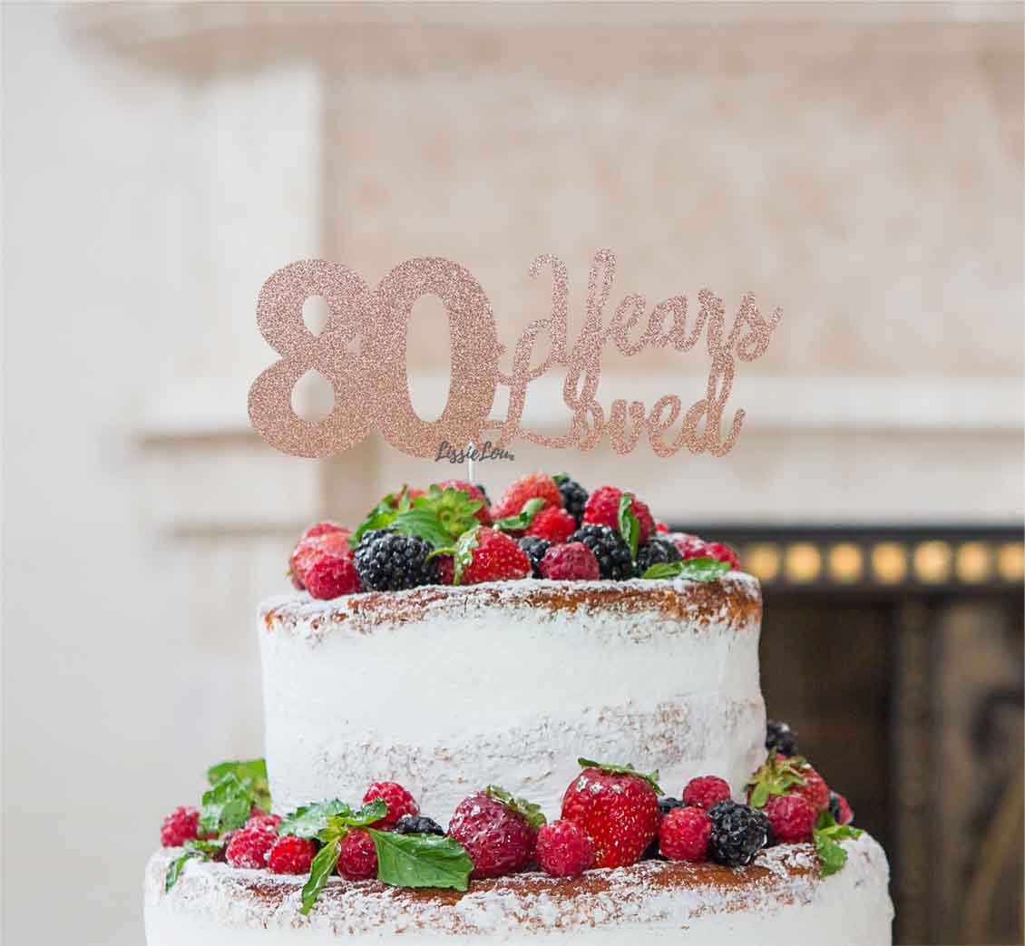 80 Years Loved Cake Topper 80th Birthday Glitter Card Rose Gold