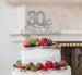 80 & Fabulous Cake Topper 80th Birthday Glitter Card Silver