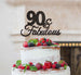 90 & Fabulous Cake Topper 90th Birthday Glitter Card Black