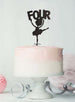 Ballerina Four 4th Birthday Cake Topper Glitter Card Black