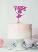 Ballerina Three 3rd Birthday Cake Topper Glitter Card Hot Pink