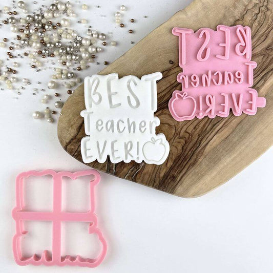 Best Teacher Ever Teacher Cookie Cutter and Stamp