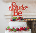 Bride to Be with Heart Hen Party Cake Topper Glitter Card Red