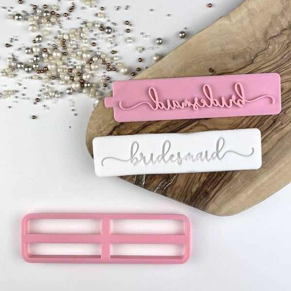 Bridesmaid in Verity Font Bridal Party Cookie Cutter and Stamp