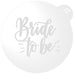 Bride to Be Cookie Embosser