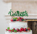 Celebrate Cake Topper Glitter Card Green