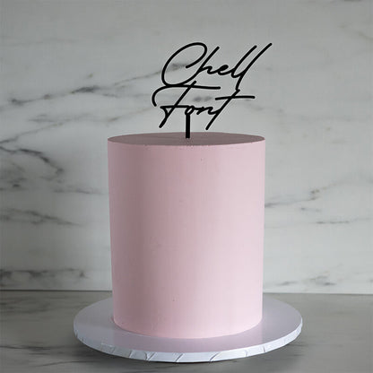 Chell Font Custom Cake Topper or Cake Motif Premium 3mm Acrylic or Birch Wood