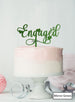 Pretty Engaged Cake Topper with Hearts Premium 3mm Acrylic Mirror Green