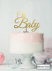 Oh BABY Baby Shower Cake Topper Premium 3mm Acrylic Mirror Gold