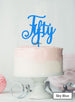 Fifty Swirly Font 50th Birthday Cake Topper Premium 3mm Acrylic Sky Blue