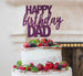 Happy Birthday Dad Cake Topper Glitter Card Dark Purple