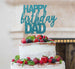 Happy Birthday Dad Cake Topper Glitter Card Light Blue