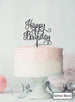 Happy Birthday Curly Cake Topper Premium 3mm Acrylic Glitter Black