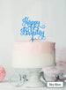 Happy Birthday Curly Cake Topper Premium 3mm Acrylic Sky Blue