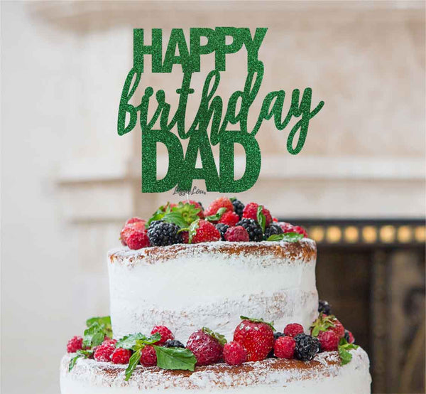 Happy Birthday Dad Cake Topper Glitter Card Green