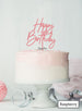  Happy Birthday Floaty Cake Topper  Raspberry 